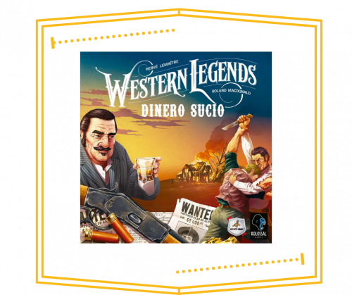 Western Legends Dinero Sucio
