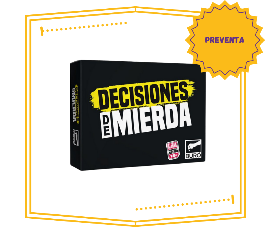 Decisiones de Mierda