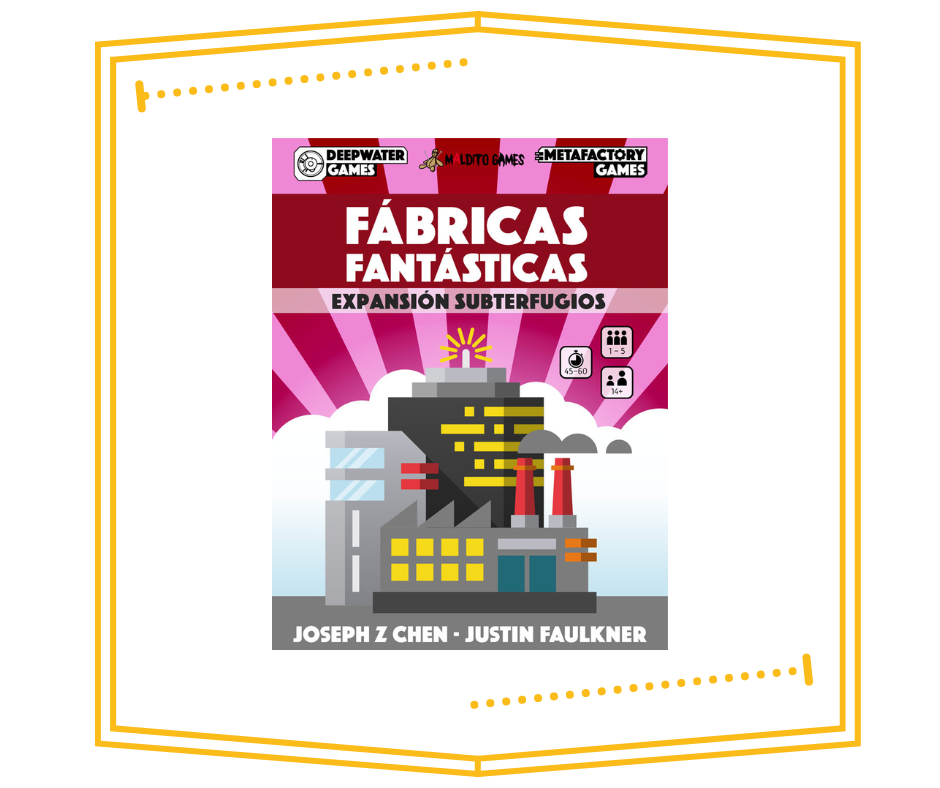 Fabricas Fantasticas Expansion Subterfugios