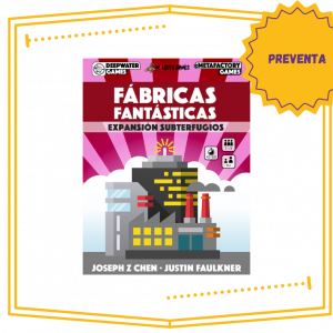 Fabricas Fantasticas Expansion Subterfugios